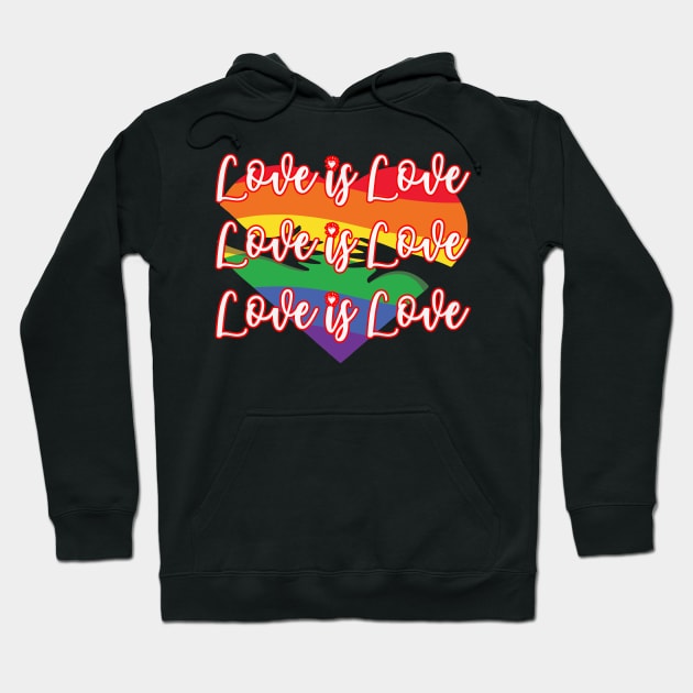 Love Is Love LGBT Gay Pride Hoodie by Christyn Evans